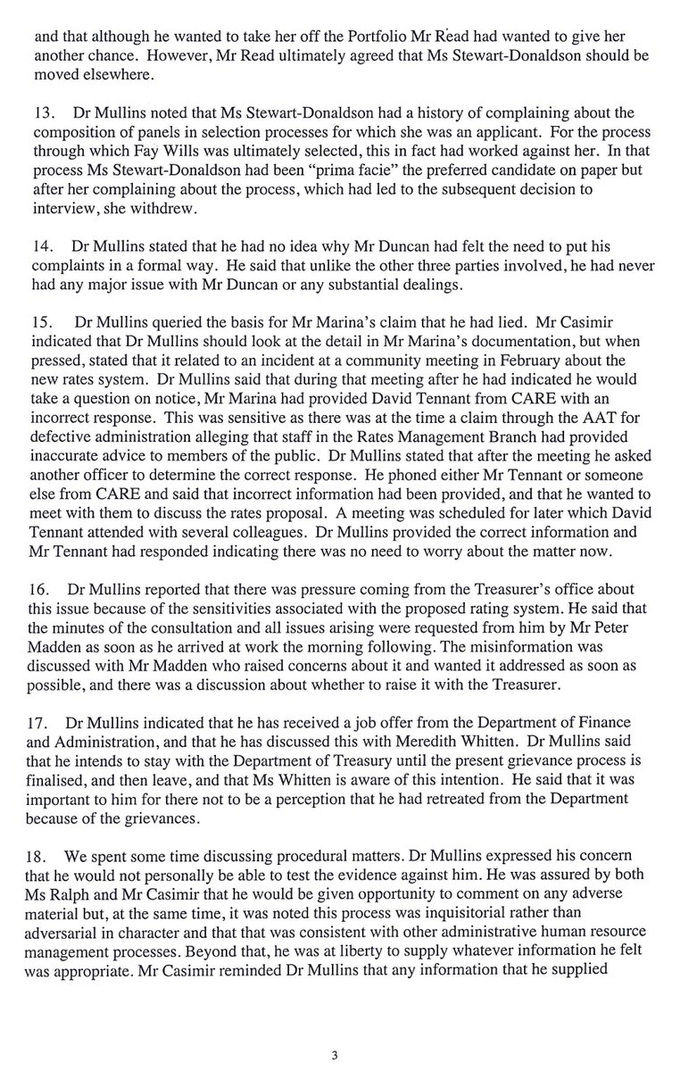 23. On 30 May 2003, Mullins was interviewed by Paul Casimir and Emma Ralph of the Public Service Commission in which he detailed the racism and bullying he had endured by Marina and that these had been discussed with both Pham and Whitten.