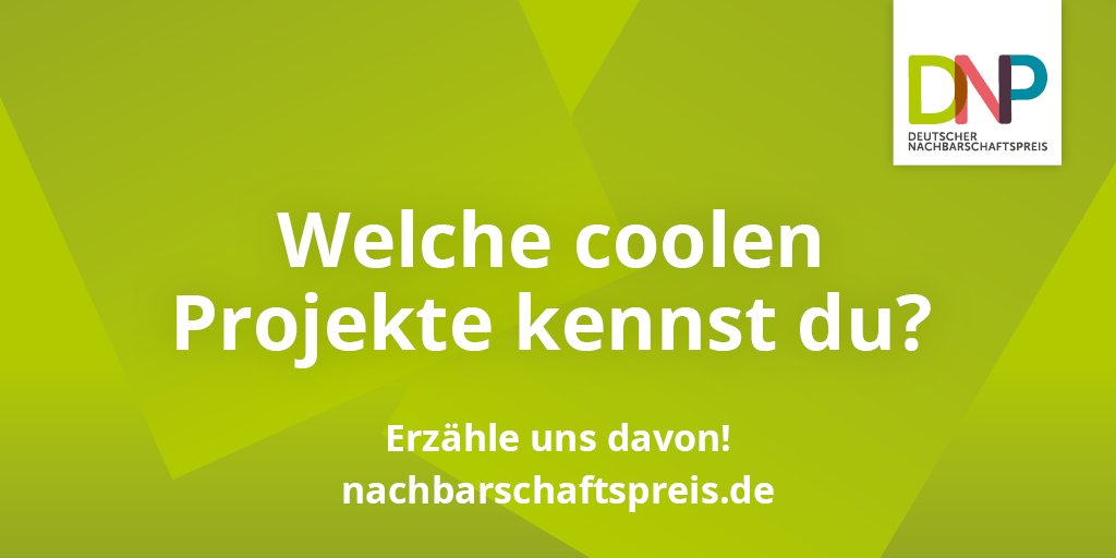 Welche #Vereine oder #Initiativen bereichern deine #Nachbarschaft? Wir zeichnen die besten #Nachbarschaftsprojekte aus - mit dem Deutschen #Nachbarschaftspreis 🏆 #wirnachbarndas