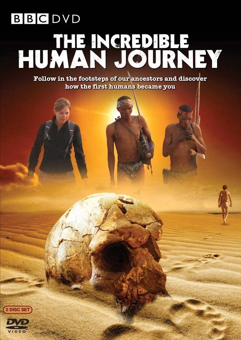 The Incredible Human Journey (2009) BBC: We are all children of Africa. We are the human race. This 5-part series charts the great human journey out of Africa. This gripping look back at human history reminds us that ‘races’ (plural) are inventions. Watch: 