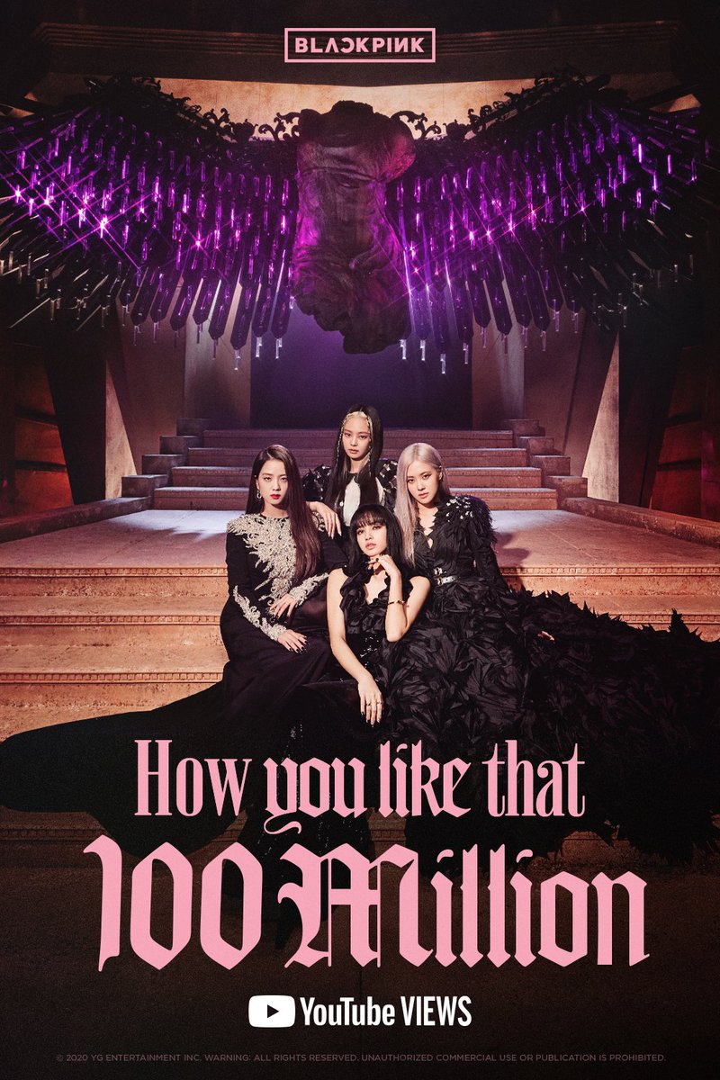 #BLACKPINK 'How You Like That' M/V HITS 100 MILLION VIEWS @Youtube BLINKs worldwide, thank you so much! 'How You Like That' M/V 🎥youtu.be/ioNng23DkIM #블랙핑크 #HowYouLikeThat #MV #100MILLION #YOUTUBE #YG