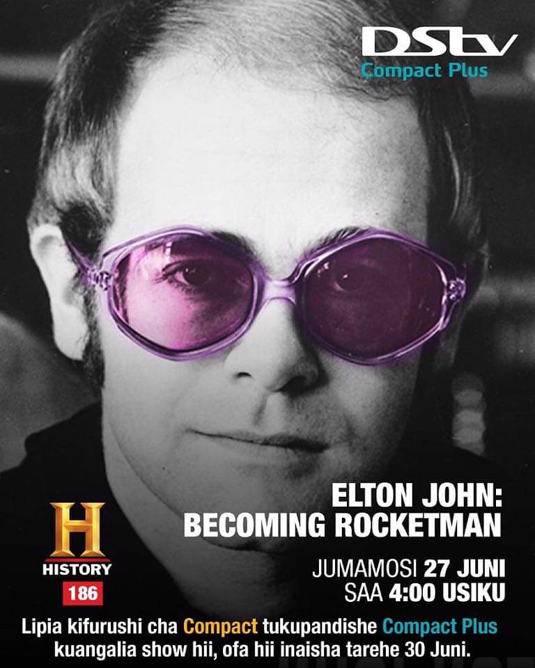 DStv_Tz's tweet photo. Siku yako imekwendaje?
Usikose kutazama makala Elton John:Becoming Rocketman leo saa 4 usiku kupitia chaneli ya History 186.
Piga *150*50 kulipia kifurushi chako ili usikose makala hii.
#TupoNawe https://t.co/3Hr55Xr7R2