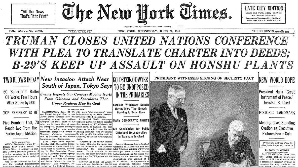 June 27, 1945: Truman Closes United Nations Conference With Plea to Translate Charter into Deeds; B-29's Keep Up Assault on Honshu Plants  https://nyti.ms/2CMpuy2 