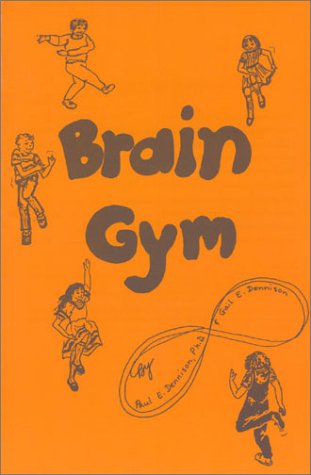 '[PDF] DOWNLOAD EBOOK' Brain Gym: Simple Activities for Whole Brain L