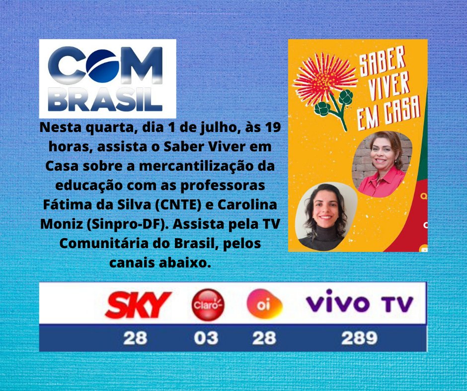 tvcomdf's tweet image. #SaberViverEmCasa do #SINPRODF na TV Comunitária por satélite