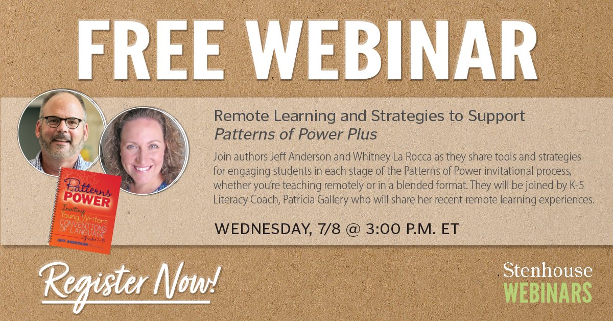 stenhousepub's tweet photo. Register today for this free, live webinar with @writeguyjeff and @whitney_larocca as they present on remote learning tools and strategies to support #PatternsofPower Plus on July 8 at 4:00 p.m. ET. (All registrants will receive a recording).

Register:
https://t.co/dmemEtROaJ https://t.co/SaS0SgXkk7