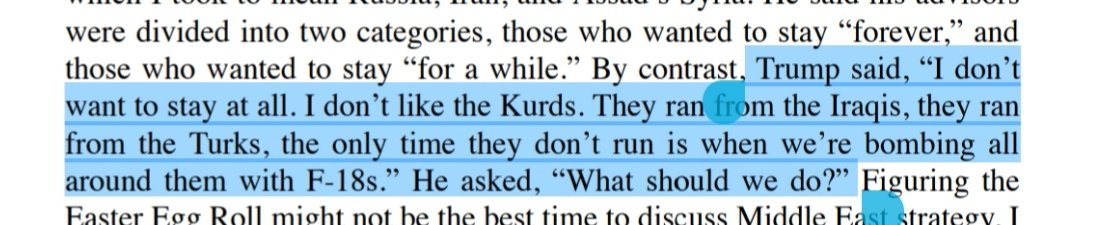 At first mention,  @realDonaldTrump says he dislikes, or rather dispises, the  #Kurds. He thinks they're weak, as they're unable to fight without airsupport. 1/