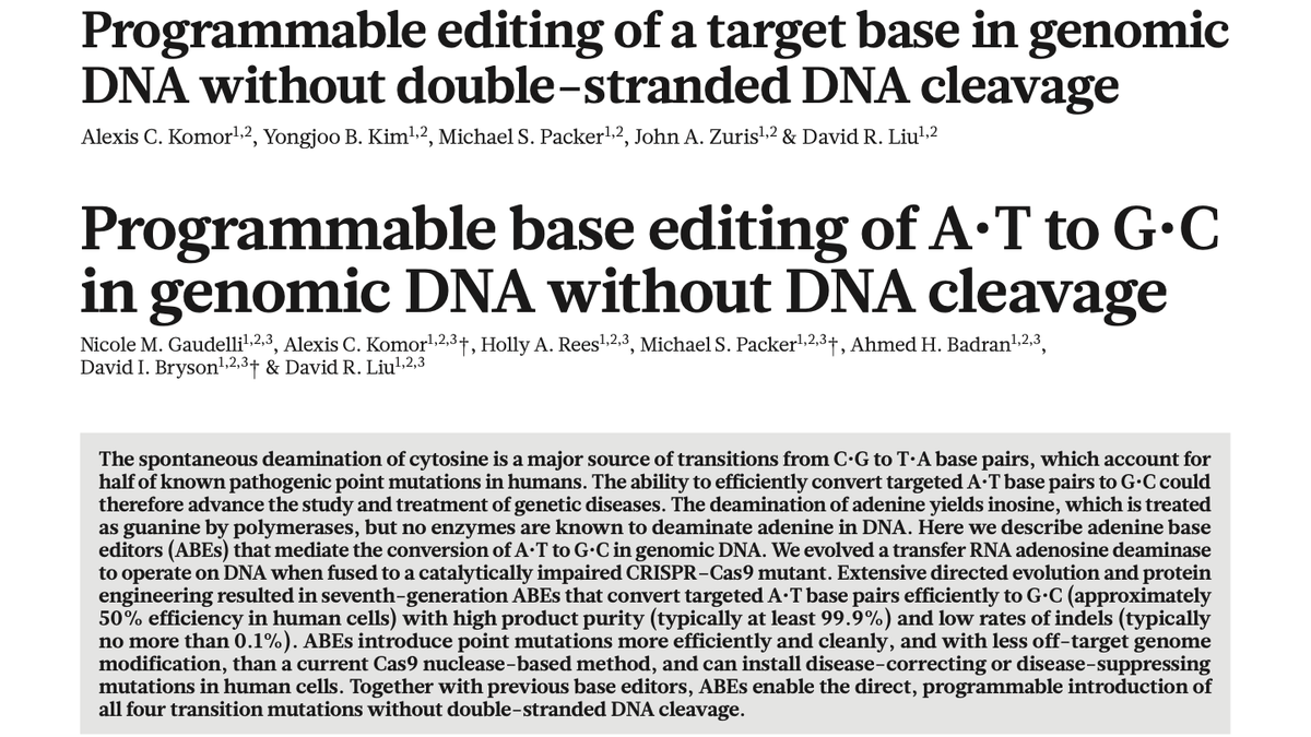 15/The next big innovation in gene editing was the development of cytosine and adenine base editors by the lab of  @davidrliu, reported in 2016 & 2017.These base editors allow for specific CT and AG changes in the genome—more precise, more efficient, and safer than Cas9.