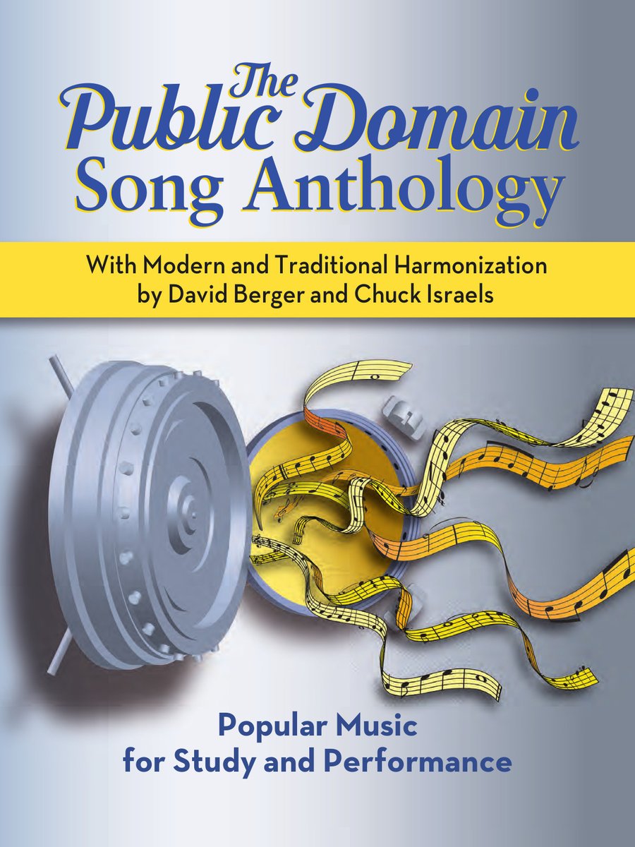 In The Public Domain Song Anthology, leading jazz repertory experts <a href="/DavidBergerJazz/">David Berger</a> and @c_a_israel assemble "348 popular songs with modern and traditional harmonization for both study and performance."

aperio.press/site/books/10.…

1/
