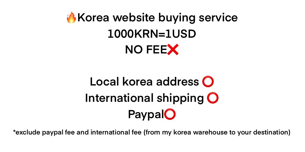 🔥Korea website buying service 
1000KRW=1USD
NO FEE❌

Local korea address ⭕️
International shipping ⭕️
Paypal⭕️
Korea Bank⭕️(+8%)

#koreabank #koreabanktransfer #kpoponlineshop #kpopmerch #koreansupplier #koreabuyingservice #koreaaddress #kpopstuff #kpopsupplier #kpopgiveaway