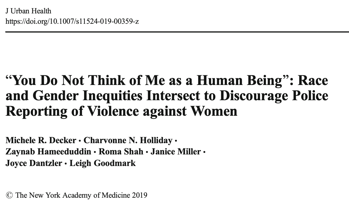 353/ "A unique paradox for Black women [victims]: the fear of unjust harm to their partners through... [a] racially motivated police response and the simultaneous sense of futility in a justice system that may not sufficiently prioritize [Intimate partner and sexual violence]."