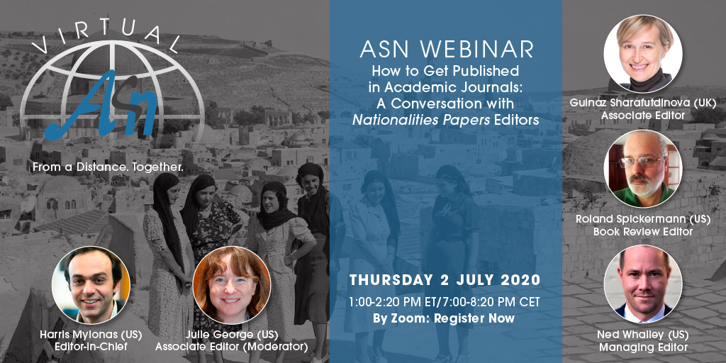 CUP_PoliSci's tweet photo. MT @nationalitiesp: Join us for the #VirtualASN Workshop "How to Get #Published in Academic Journals: A conversation with @NationalitiesP Editors" on July 2 at 1pm (ET). Register on Zoom https://t.co/F39zEWB3xg or watch on facebook https://t.co/Bevuz8y1q3 https://t.co/b5ZFTWvxXD