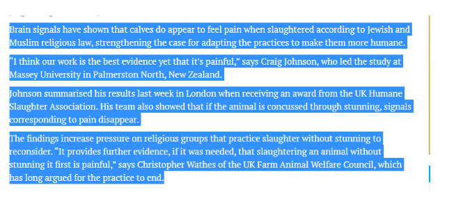 Those articles were summarised as providing conclusive evidence that kosher slaughter causes significantly more suffering than other means of slaughter, therefore justifying a ban.15.