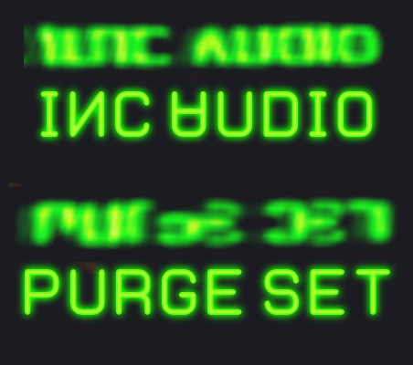 "Inc Audio" and "Purge Set" translated f