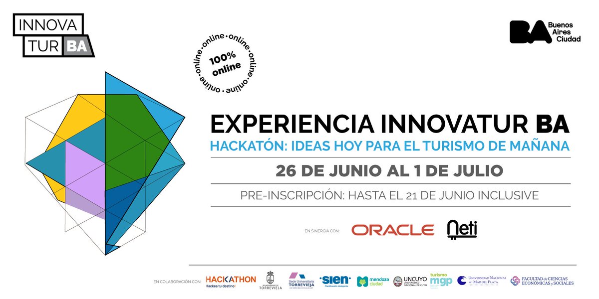 leagonzalezm's tweet image. La experiencia #InnovaTurBA propone para este año, un #Hackatón 100% virtual y federal en sinergia con @OracleLatam, @Netimaker y con el apoyo de instituciones nacionales e internacionales.