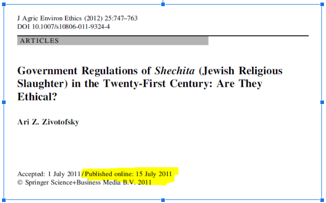 In July 2011, Ari Zivotofsky of Bar Ilan University, Israel, published an article which cited correspondence with Troy Gibson, in which the latter *admitted that the experiments conducted in NZ had no relevance to kosher slaughter*.22A.