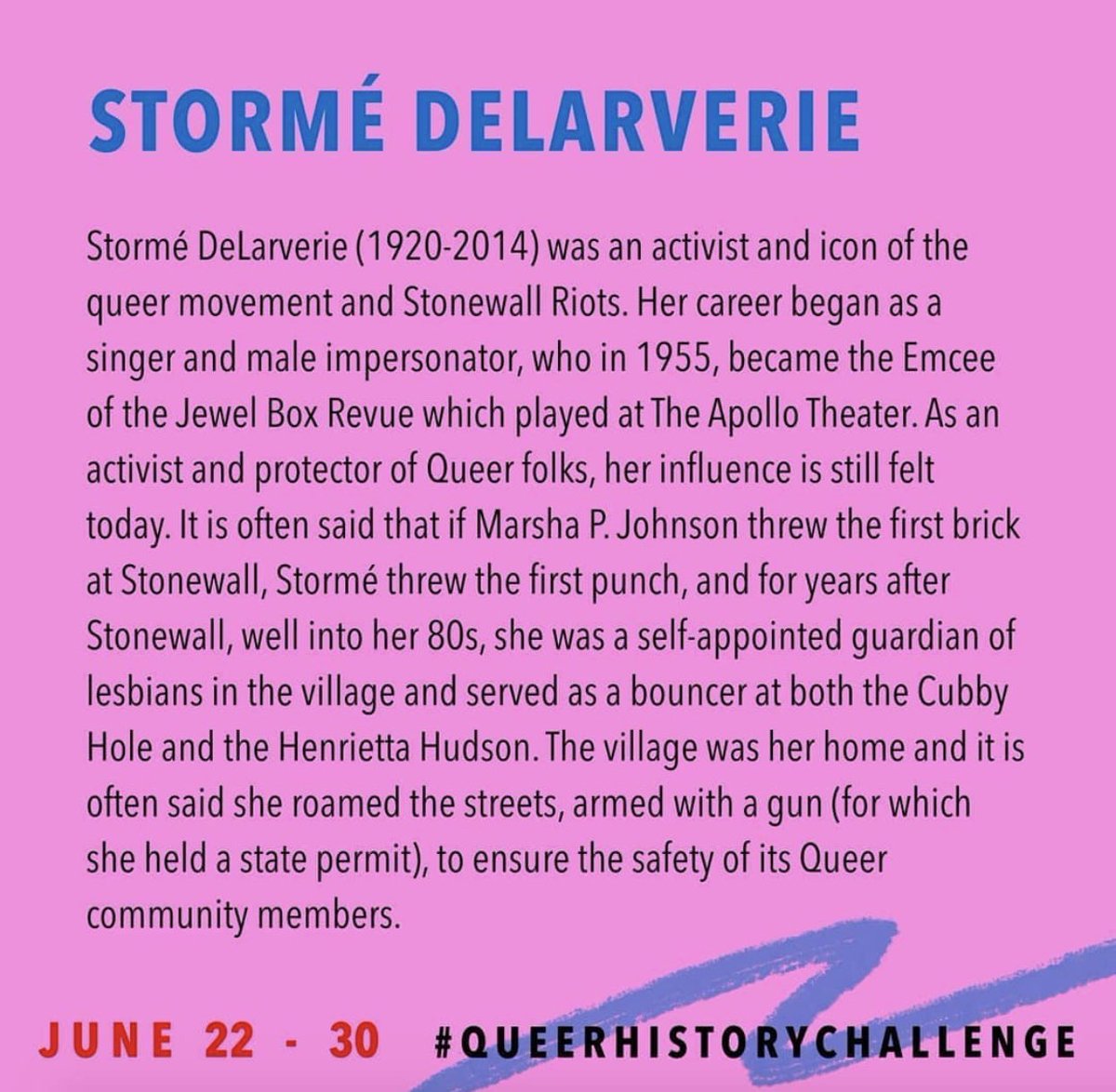 UPDATE: @dleatherdyke brought it to my attention that I failed to mention Storme Delarverie was a butch Lesbian & a person of color. I felt I should update this post as I believe representation matters. This whole series is to highlight lgbtq+ POC ✊🏾Happy Pride! #stormedelarverie