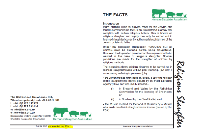 What is striking, however, is that their current factsheet (said to have been updated in July 2014), though supporting a ban on kosher slaughter, cites no evidence that is directly relevant to it. 37A.