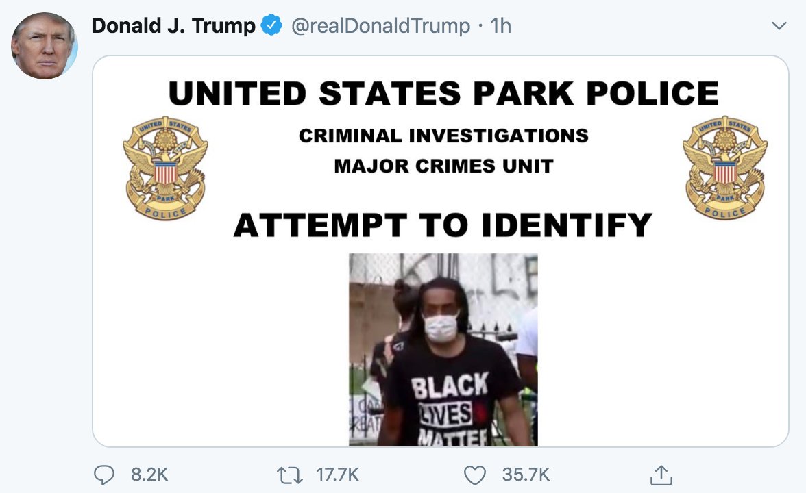 TODAY, the prezzydent tweeted out numerous pictures of protestors (majority for BLM, progressive groups) asking people to identify them, bc they allegedly vandalized monuments in Lafayette Park, with the letterhead UNITED STATE PARK POLICE...
