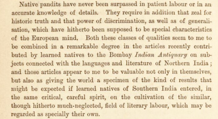 The native Indian Pandits are capable of rote mechanical labor (going by the analogy of James Ballantyne “the interminable path of an ox in an oil mill”). True creativity is, of course, the possession of Europeans with their “historical method” of ascertaining the purity of race.