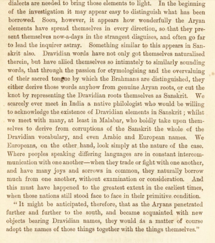 Caldwell was puzzled by the fact that native Indian grammarians were not treating Sanskrit language as a dead museum exhibit of utmost racial purity, but as a *live* language, actively bringing “Dravidian roots” into it, and then attributing all Dravidian words to Sanskrit.