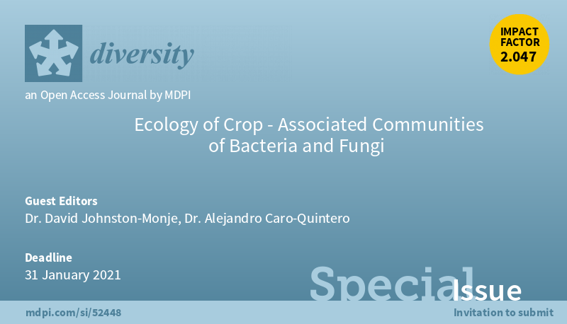 DiversityMDPI's tweet photo. #DiversityMDPI  Welcome to submit to "Ecology of #Crop-#Associated Communities of #Bacteria and #Fungi"！
https://t.co/czPBfA0dUi

#plant #microbial
#phytobiome
#rhizosphere
#phyllosphere
#spermosphere
#endosphere
#population #dynamics
#microbiome #dynamics https://t.co/a4Fz8q4ICu