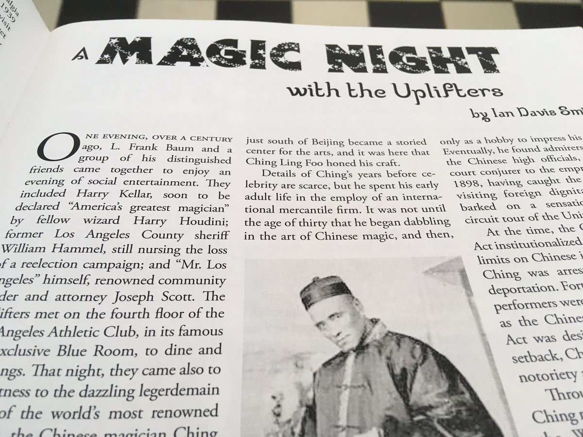 The Winter 2019 edition’s magic theme also took us into the life of a famous magician enjoyed by Baum and his ‘Uplifters’ pals with gives insight into the world of The Magic of Oz, in this 2-page article by Ian Davis Smith:
