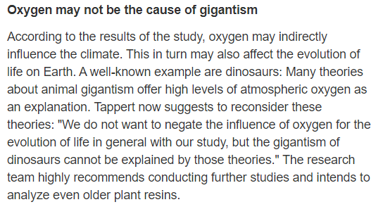 Just like with everything Science, there's nuance and a lot to be discovered with this as well. Some theories do suggest that higher O2 levels might not be the cause of gigantic animals after all. h/t  @Elsie_youlater https://www.sciencedaily.com/releases/2013/11/131118081043.htm