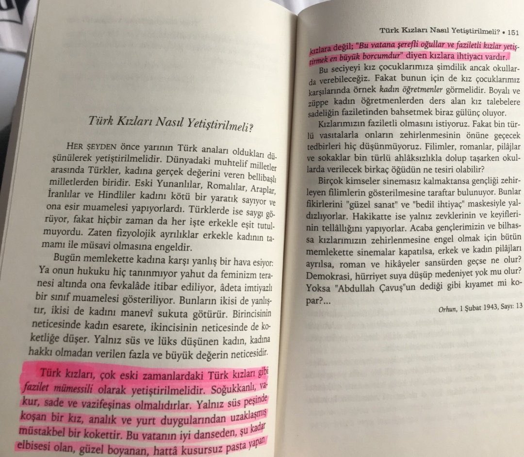 “Bugün memlekette kadına karşı yanlış bir hava esiyor. Ya onun hukuku hiç tanınmıyor yahut da feminizm tersanesi altında ona fevkalâde itibar ediliyor, âdeta imtiyazlı bir sınıf muamelesi gösteriliyor. Bunun ikisi de yanlıştır, ikisi de kadını manevî sukuta götürür.”

Nihâl Atsız