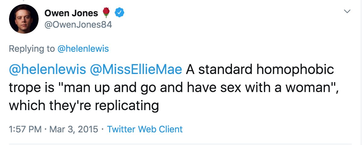 Right. Here is Owen Jones telling you what he really thinks: that talking about cunnilingus is telling a gay man to "go and have sex with a woman.">