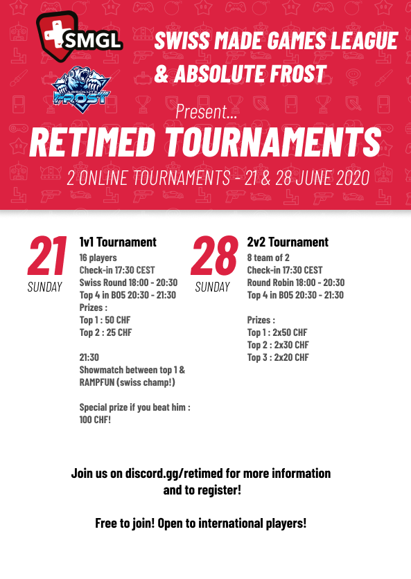 AbsoluteFrostCH's tweet photo. Don't forget to join our 2v2 tournament on Retimed! It's free!
Join discord : https://t.co/FCngpWHPz6 to find a teamate and to register. 
Cashprize :
1st team 2x 50 CHF
2st team 2x 30 CHF
3st Team 2x20 CHF
@TeamManiax @SMGLeague https://t.co/pzetij1aVD
