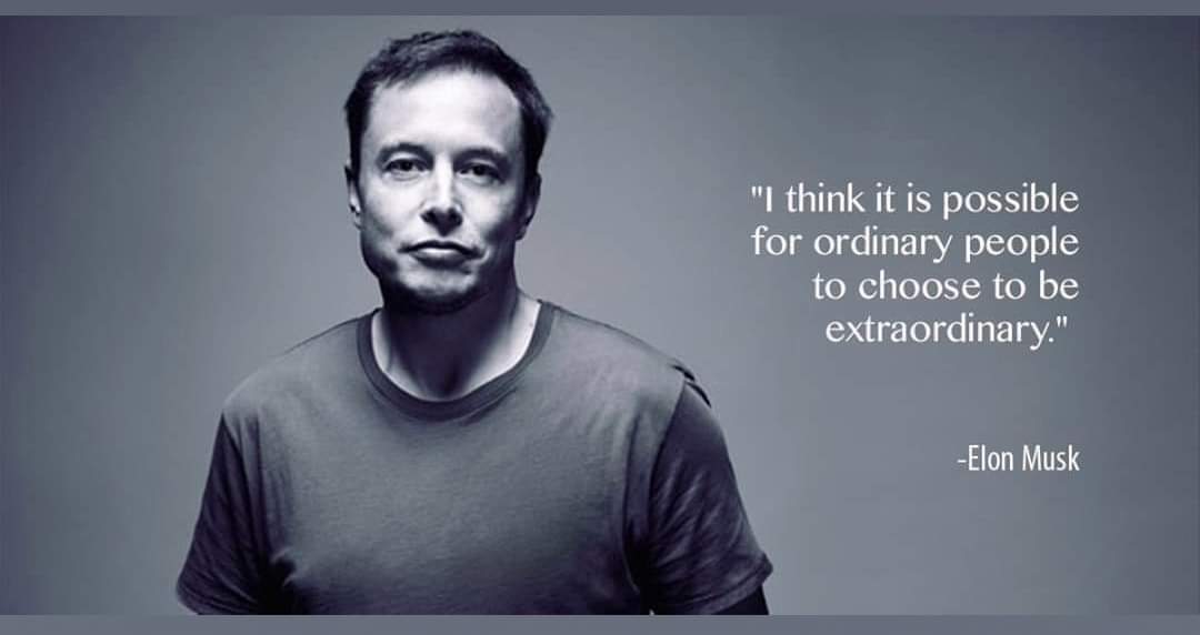 Happy Birthday Crush    \".... choose to be extraordinary.\" - Elon Musk 