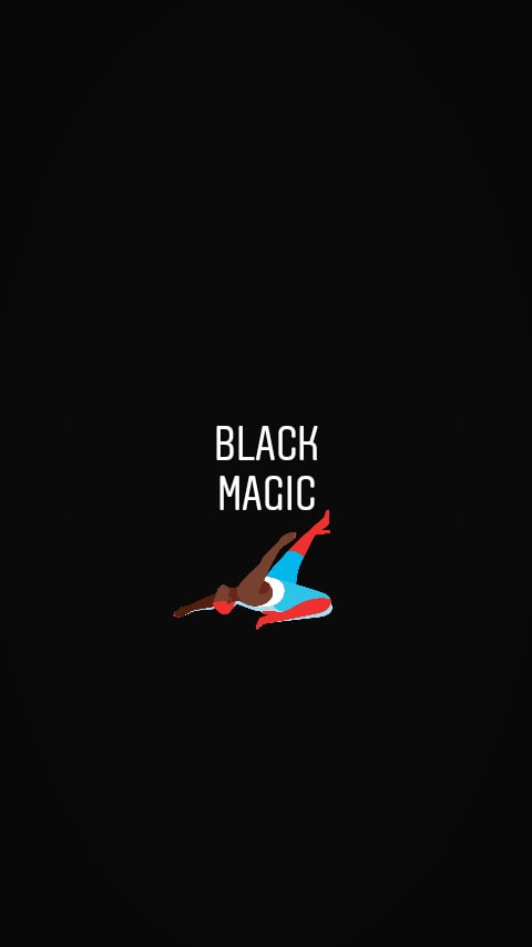 #BlackMagic