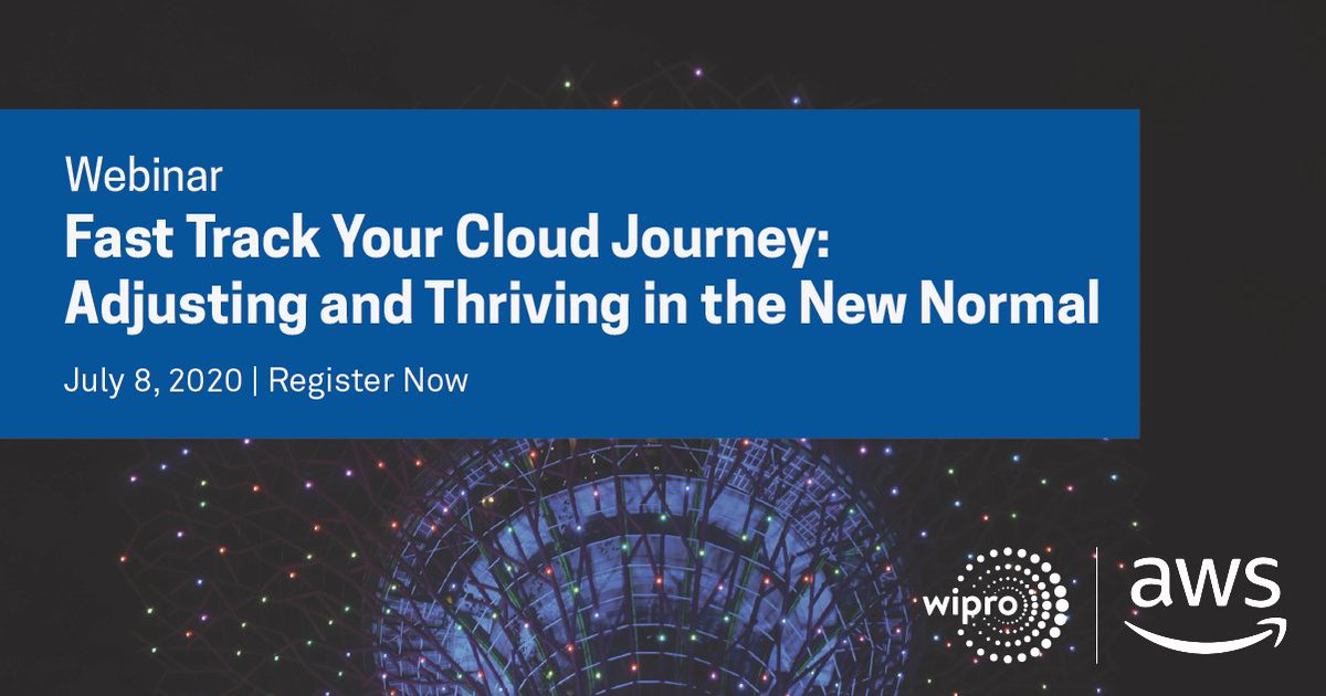 Wipro's tweet photo. Join @wipro and @awscloud virtually on July 8 for our joint webinar, Fast Track Your #Cloud Journey: Adjusting &amp; Thriving in the New Normal. We'll discuss how we're developing solutions to help businesses with their cloud journey. RSVP: https://t.co/vIeLJVQhnU

#WiproVirtual https://t.co/F7FaOSB1FI