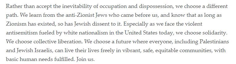 The fast-growing US organisation Jewish Voice for Peace on Zionism: "Palestinian dispossession and occupation are by design. Zionism has meant profound trauma for generations, systematically separating Palestinians from their homes, land, and each other."  https://jewishvoiceforpeace.org/zionism/ 