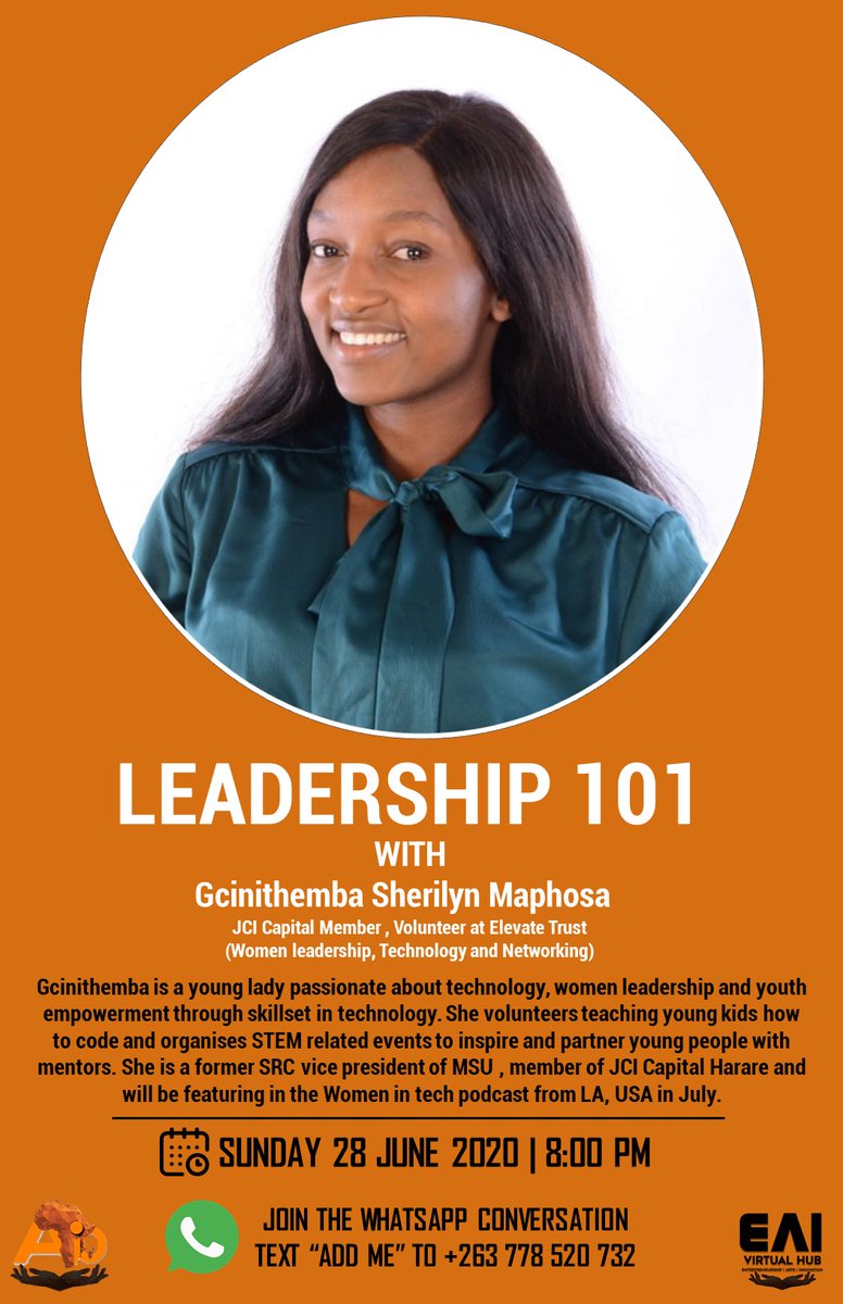 EAIHubZim's tweet image. Join us tonight at 8pm as we host @vehement_Sherr to discuss about leadership. #Leadership #AfricaIsOurs #YOUTH #Technology #EAIHub