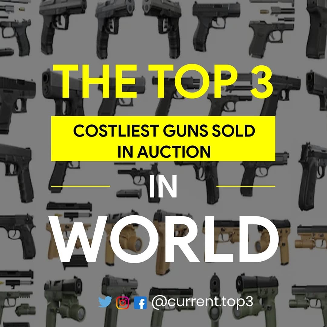 currenttop3's tweet photo. Top 3 costliest gun sold in auction (World)🔫🔫🔫
.
.
.
1million=10 lakh
.
.
#gun #criminal #auction #lincoln #costliest #cost #million #world #fact #auctiom #country #more #pistol #katta #gun #criminal #top3 #currenttop3 #best #fact #share #comment #like #funfact  
#fact #3top https://t.co/n0skltYUjg