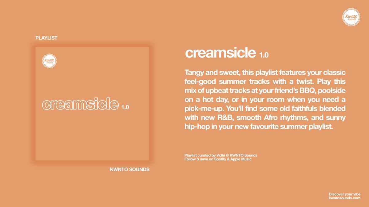 kwntosounds's tweet photo. New #playlist: Creamsicle 1.0, curated by Vidhi. Listen now on #Spotify and #AppleMusic: https://t.co/RcnxV8WF8G #summerplaylist #rnbplaylist #playlistcurator #kwntosounds https://t.co/145ziO8yMQ