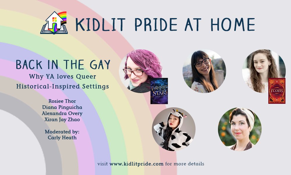 Back in the Gay!A panel of Historical YA and settings @RosieeThor, Tarnished are the Stars @Pinguicha, A curse of roses @alexandraovery, These Feathered Flames @XiranJayZhao, Iron WidowAnd  @carlylheath moderating!