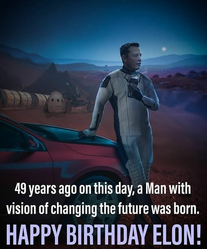 Elon Musk CEO and founder Happy Birthday    