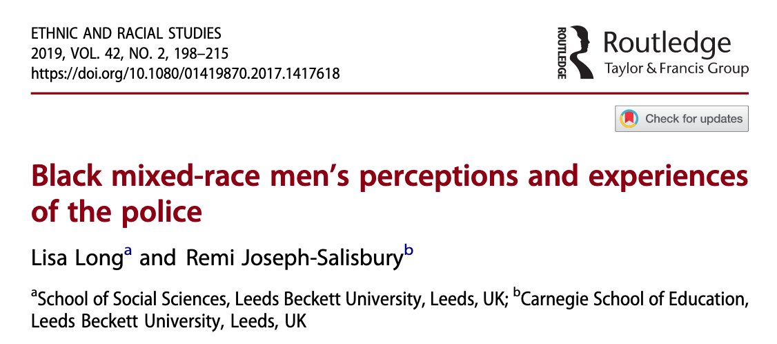362/ "Despite stereotypes to the contrary—black mixed-race men do not experience any privilege on the basis of their proximity to whiteness and extended white sociality, in the context of police contact."