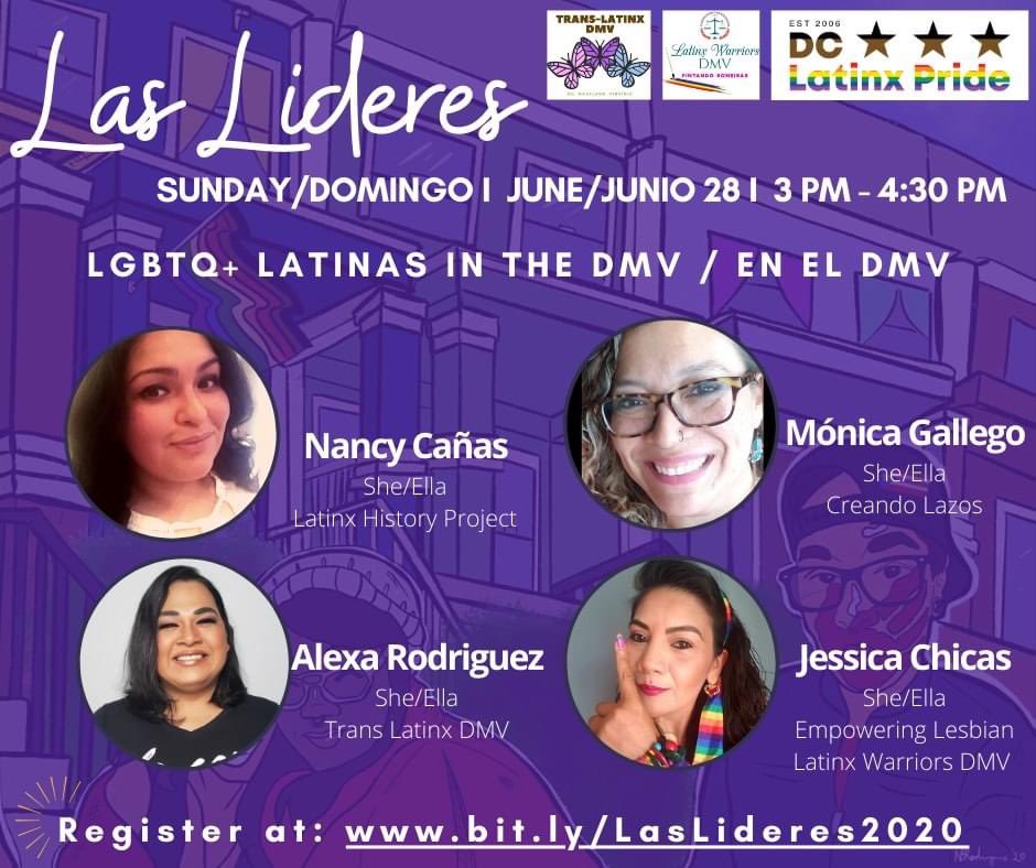 Las Lideres, co-hosted with <a href="/TransLatinxDMV/">TransLatinx DMV</a> and Latinx Warriors that highlights the work, celebrations, and community built by LGBTQ+ Latina Women in the DMV. 

For Spanish/English and ASL interpreters will be provided, please register at bit.ly/LasLideres2020

#LGBTQLatinas