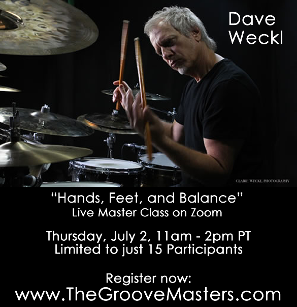 GrooveMasters's tweet image. Join @davewecklmusic on Zoom: Thursday, July 2 at 11am PT! Limited to 15 participants, you'll get personal attention from Dave as he goes through his comprehensive approach to hand technique, foot technique, and your balance at the drumset. Register now: thegroovemasters.com