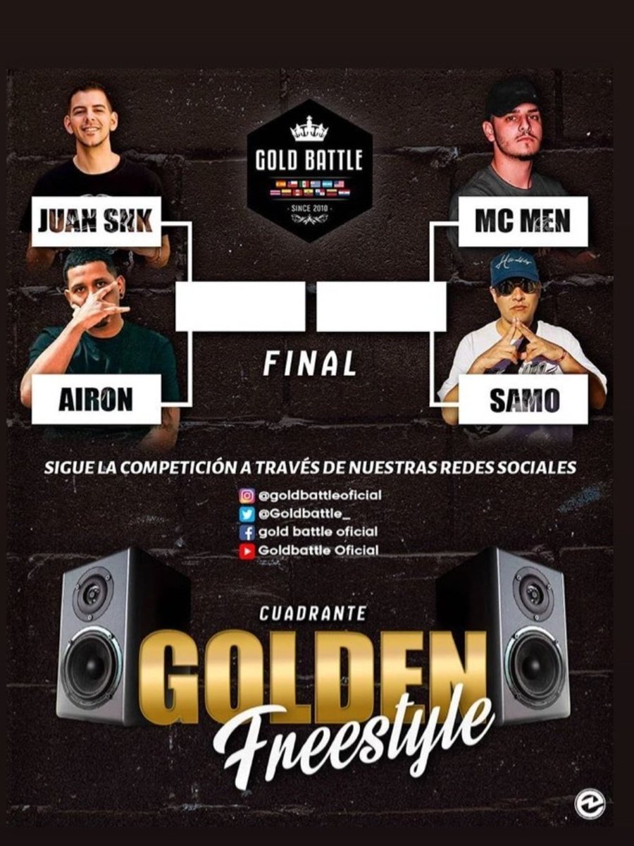InfoFreestyle2's tweet photo. ¡LOS 4 GOLDEN!
GOLDEN FREESTYLE, la competencia online organizada por GOLD BATTLE 🇪🇦, ya tiene definido sus cruces de Semifinales.
-MC MEN🇪🇦 VS SAMO🇨🇱
-JUAN SNK 🇪🇦 VS AIRON🇨🇴
#GoldenFreestyle🇪🇦🌎 https://t.co/TxXn2xEyQW