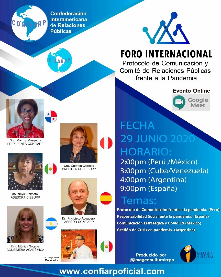 No te pierdas  el Foro Internacional
Protocolo de Comunicación y Comité de Relaciones Públicas frente a la Pandemia.