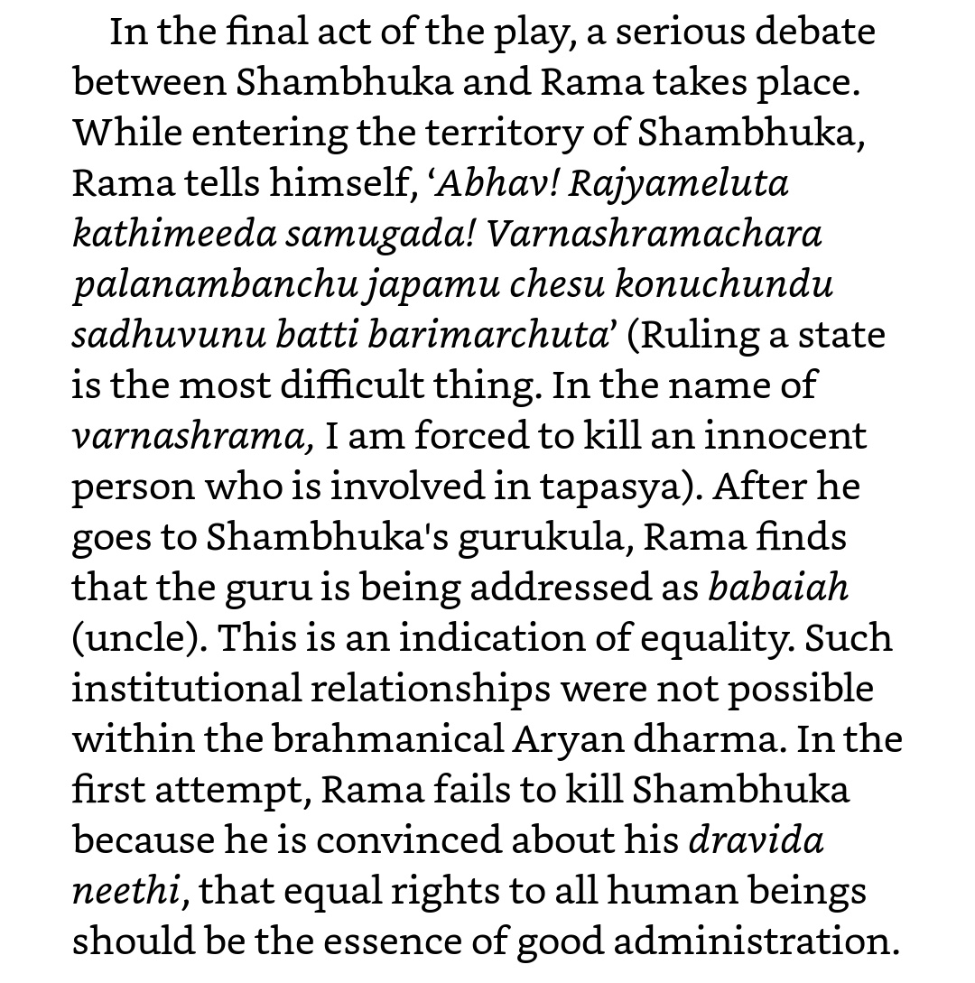 Tripuraneni attacked the Aryan culture and tried to construct a Dravida/Sudra/a identity. SS explaining the final act of his play Shambuka Vadha