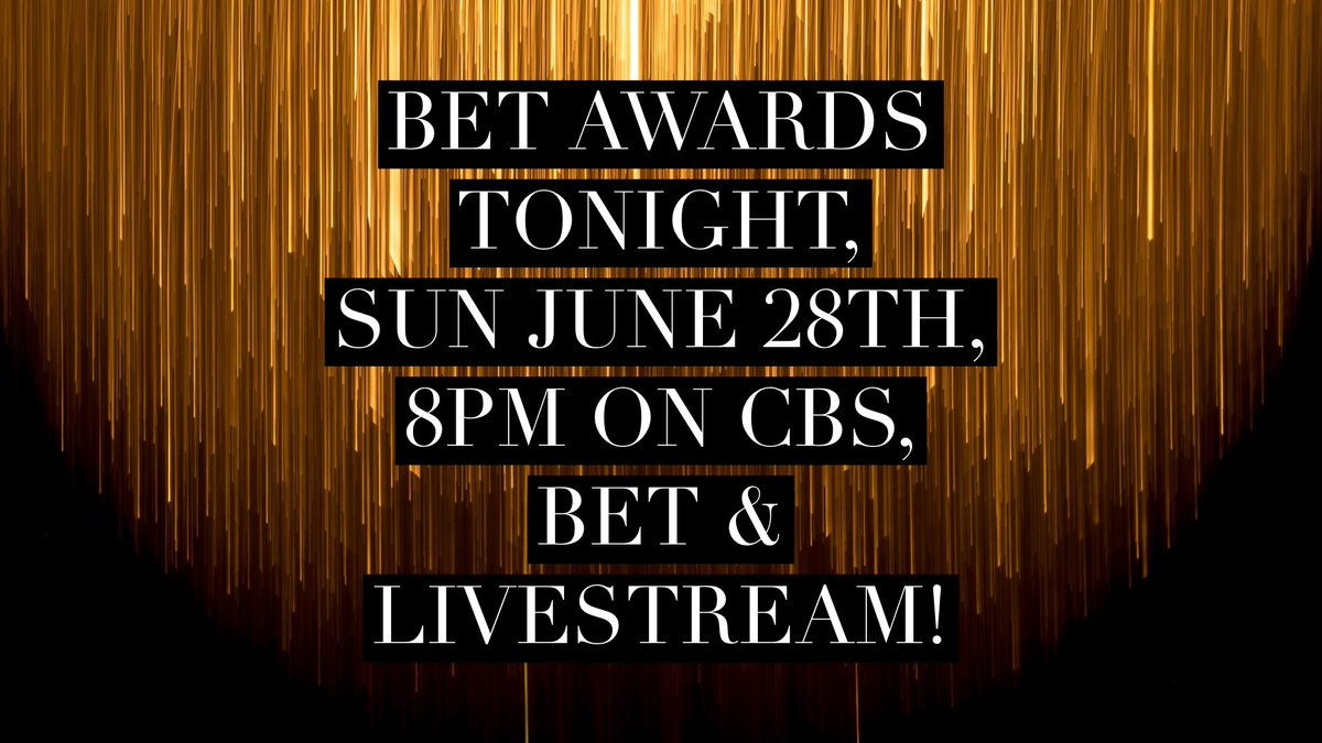 The BET awards are tonight!! Catch them on CBS, BET and livestream at @BETAwardsLiveHD