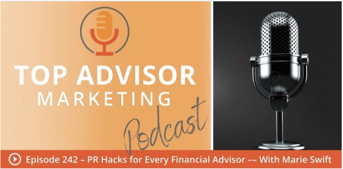 marieswift's tweet image. In this podcast, PR Hacks for Every Financial Advisor, host @matt_TopAdvisor of Top Advisor Marketing and guest @marieswift of Impact Communications cover a lot of ground: branding, marketing, PR and more!

topadvisorm.blubrry.net/2020/06/23/epi…