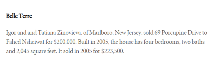 Tatiana and Igor sold their home in Marlboro, NJ in 2005.