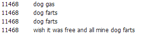 "wish it was free and all mine dog farts" has been rattling around in my brain non stop for the past 14 years