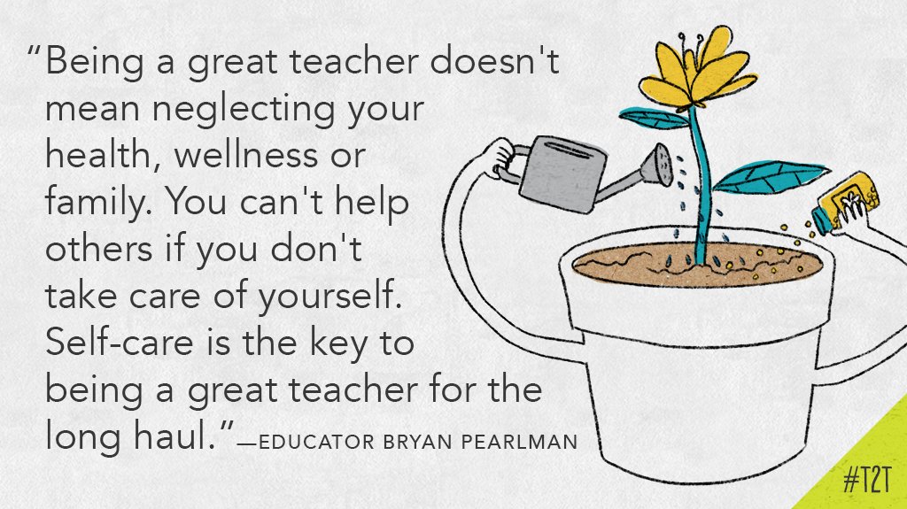 teacher2teacher's tweet photo. What does #selfcare mean to you as an educator? #TeacherLife, via educator @DrP_Principal https://t.co/z7C2QOmiVs